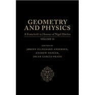 Geometry and Physics: Volume II A Festschrift in honour of Nigel Hitchin