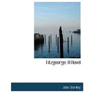 Fitzgeorge : A Novel