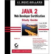 Java<sup><small>TM</small></sup> 2: Web Developer Certification Study Guide: Exam 310-080, 2nd Edition