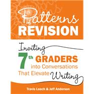Patterns of Revision, Grade 7