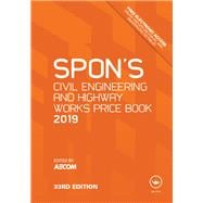 Spon's Civil Engineering and Highway Works Price Book 2019