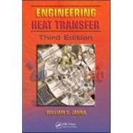 Engineering Heat Transfer, Third Edition