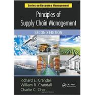 Principles of Supply Chain Management, Second Edition