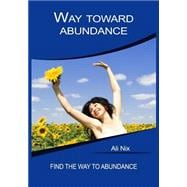 Way Toward Abundance