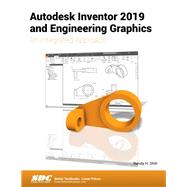 Autodesk Inventor 2019 and Engineering Graphics