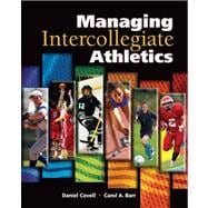 Managing Intercollegiate Athletics,9781934432020