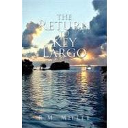 The Return to Key Largo