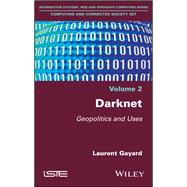 Darknet Geopolitics and Uses