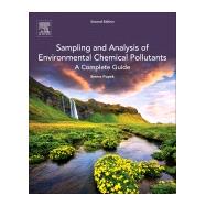Sampling and Analysis of Environmental Chemical Pollutants