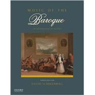 Music of the Baroque An Anthology of Scores