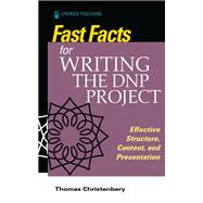 Fast Facts for Writing the DNP Project