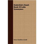 Doderlein's Hand-book of Latin Synonymes
