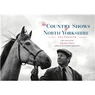 The Country Shows of North Yorkshire