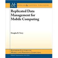 Replicated Data Management for Mobile Computing