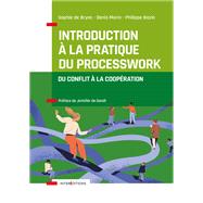 Introduction à la pratique du Processwork