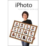 iPhoto<sup>®</sup> Portable Genius, 2nd Edition