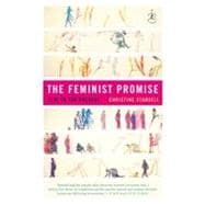 The Feminist Promise 1792 to the Present