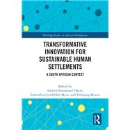 Transformative Innovation for Sustainable Human Settlements