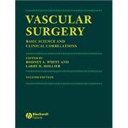 Vascular Surgery Basic Science and Clinical Correlations