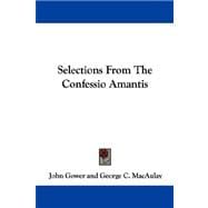 Selections From The Confessio Amantis
