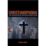 Christianophobia