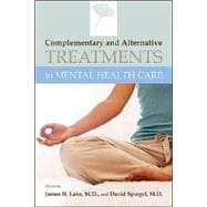 Complementary and Alternative Treatments in Mental Health