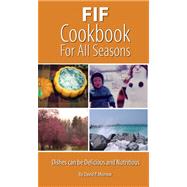 FIF Cookbook For All Seasons