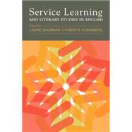 Service Learning and Literary Studies in English