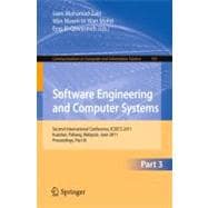 Software Engineering and Computer Systems: Second International Conference, ICSECS 2011, Kuantan, Pahang, Malaysia, June 27-29, 2011, Proceedings