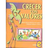 Crecer con Valores 6/ Growing up with Values