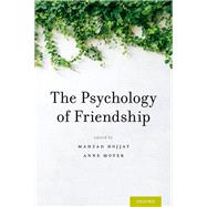 The Psychology of Friendship