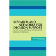 Research And Networks For Decision Support In The Noaa Sectoral Applications Research Program