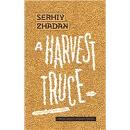 A Harvest Truce