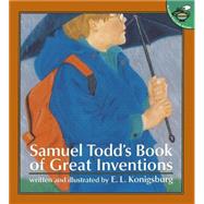 Samuel Todd's Book of Great Inventions