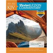 KJV Standard Lesson Commentary® 2021-2022