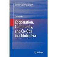 Cooperation, Community, and Co-ops in a Global Era