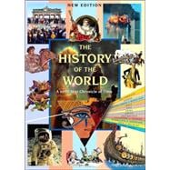 The History of the World: A 6000-year Chronicle of Time - New Edition