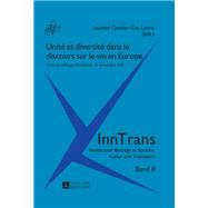 Unité et diversité dans le discours sur le vin en Europe