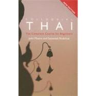 Colloquial Thai : The Complete Course for Beginners