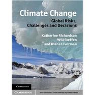 Climate Change: Global Risks, Challenges and Decisions