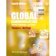 Global Communication Theories, Stakeholders and Trends,9781118622025