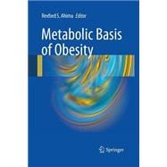 Metabolic Basis of Obesity