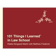 101 Things I Learned® in Law School