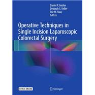 Operative Techniques in Single Incision Laparoscopic Colorectal Surgery