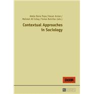 Contextual Approaches in Sociology