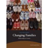 Changing Families, Relationships in Context, Second Canadian Edition