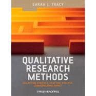 Qualitative Research Methods : Collecting Evidence, Crafting Analysis, Communicating Impact