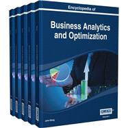 Encyclopedia of Business Analytics and Optimization