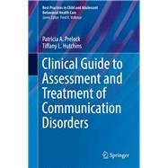 Clinical Guide to Assessment and Treatment of Communication Disorders