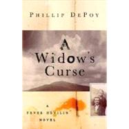 A Widow's Curse A Fever Devilin Novel
